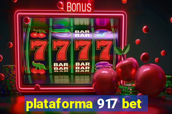 plataforma 917 bet